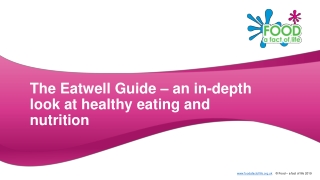 The Eatwell Guide – an in-depth look at healthy eating and nutrition
