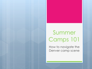 Summer Camps 101