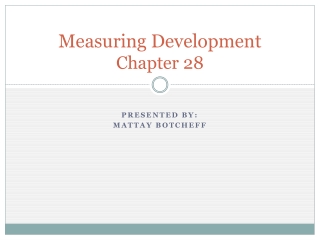 Measuring Development Chapter 28