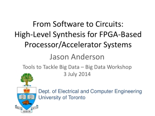 From Software to Circuits: High-Level Synthesis for FPGA-Based Processor/Accelerator Systems