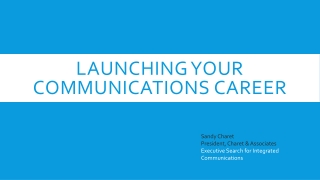Launching your communications career