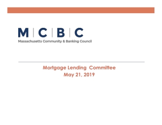 Mortgage Lending Committee May 21, 2019
