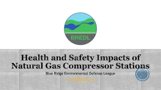 Health and Safety Impacts of Natural Gas Compressor Stations