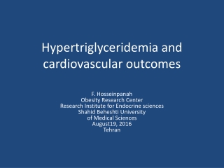 Hypertriglyceridemia and cardiovascular outcomes
