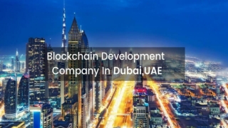 Blockchain Development Company In UAE