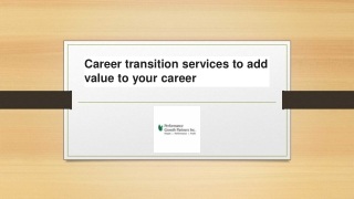 Career transition services to add value to your career