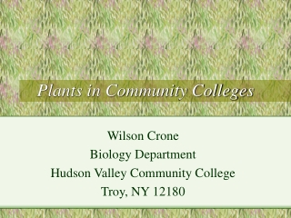 Plants in Community Colleges