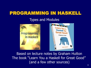 PROGRAMMING IN HASKELL