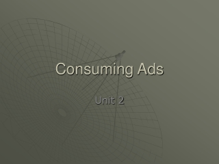 Consuming Ads