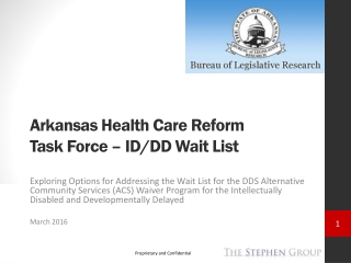 Arkansas Health Care Reform Task Force – ID/DD Wait List