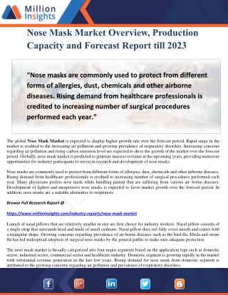 Nose Mask Market Overview, Production Capacity and Forecast Report till 2023