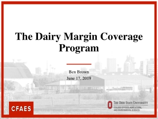 The Dairy Margin Coverage Program