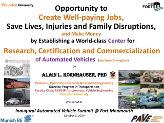 Opportunity to Create Well-paying Jobs, Save Lives, Injuries and Family Disruptions,