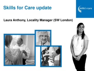 Skills for Care update