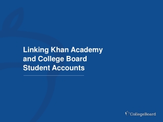 Linking Khan Academy and College Board Student Accounts