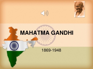 MAHATMA GANDHI