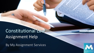 Facing Issues with Constitutional Law Concepts? Hire Online Assignment Maker!