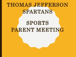 Thomas Jefferson Spartans Sports Parent Meeting