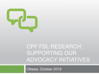 CPF FSL Research: Supporting our advocacy Initiatives