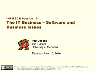 Paul Jacobs The iSchool University of Maryland Thursday, Nov. 10, 2016