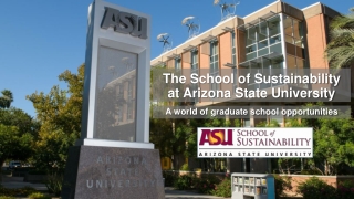 The School of Sustainability at Arizona State University