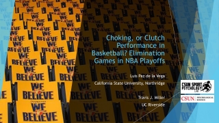 Choking, or Clutch Performance in Basketball? Elimination Games in NBA Playoffs