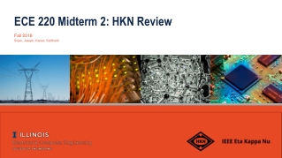 ECE 220 Midterm 2: HKN Review