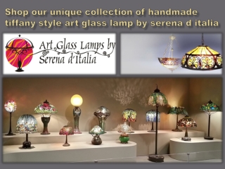 Shop our unique collection of handmade tiffany style art glass lamp by serena d italia