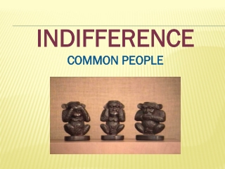 indiFference Common people