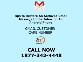Tips to restore an archived gmail message to the inbox on an android phone | Gmail Customer Care Number 1877-342-4448