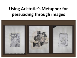 Using Aristotle’s Metaphor for persuading through images