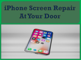 iPhone Screen Repair At Your Door