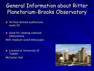 General Information about Ritter Planetarium-Brooks Observatory