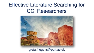 Effective Literature Searching for CCi Researchers