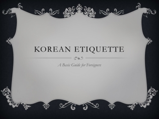 Korean Etiquette