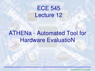 ATHENa - Automated Tool for Hardware EvaluatioN