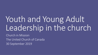 Youth and Young Adult Leadership in the church