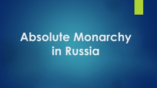 Absolute Monarchy in Russia