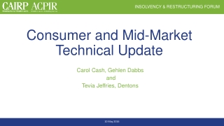 Consumer and Mid-Market Technical Update