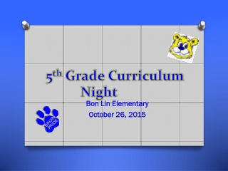 5 th Grade Curriculum Night