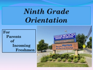 Ninth Grade Orientation
