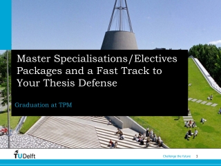 Master Specialisations/Electives Packages and a Fast Track to Your Thesis Defense