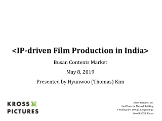 &lt;IP-driven Film Production in India&gt; Busan Contents Market May 8, 2019