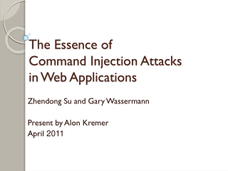 The Essence of Command Injection Attacks in Web Applications