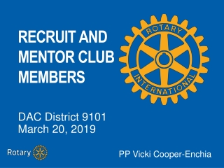 RECRUIT AND MENTOR CLUB MEMBERS