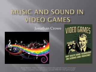 Music and sound in Video Games