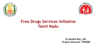 Free Drugs Services Initiative Tamil Nadu