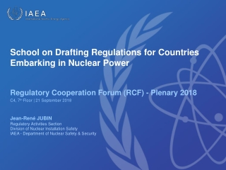 School on Drafting Regulations for Countries Embarking in Nuclear Power