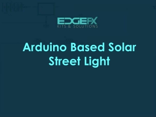 Arduino Based Solar Street Light