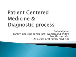 Patient Centered Medicine &amp; Diagnostic process